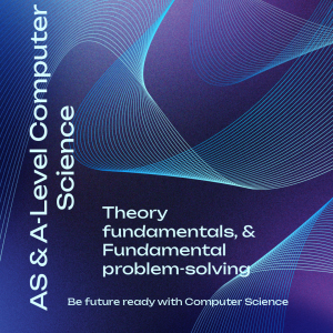 AS & A-Level Computer Science